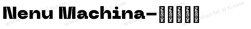 Nenu Machina字体转换